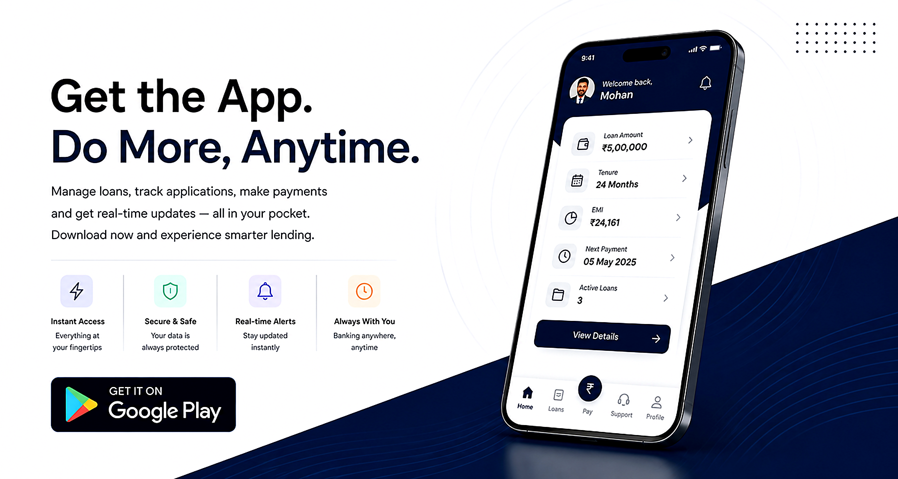 Get the TrueLoan app. Do more, anytime. Manage loans, track applications, make payments and get real-time updates.
